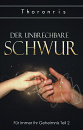 Cover: Der Unbrechbare Schwur