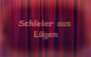 Cover: Schleier aus Lügen
