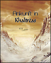 Cover: Ankunft in Khaltréas