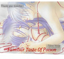 Cover: Familiar Taste Of Poison