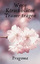 Cover: Wenn die Kirschblüten Trauer tragen