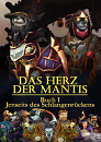 Cover: Das Herz der Mantis