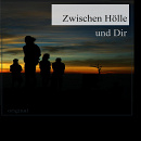 Cover: Zwischen Hölle und Dir