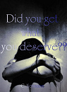 Cover: Did you get what you deserve?