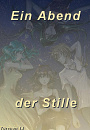 Cover: Ein Abend der Stille