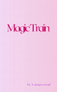Cover: Magic Train