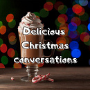 Cover: Delicious Christmas conversations