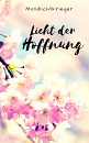 Cover: Licht der Hoffnung