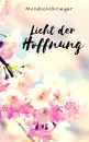 Cover: Licht der Hoffnung