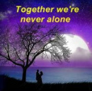 Cover: Together we're never alone