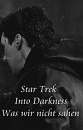 Cover: Star Treck Into Darkness - Was wir nicht sahen