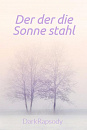 Cover: Der der die Sonne stahl