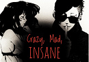 Cover: Crazy, Mad, Insane