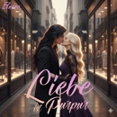 Cover: Liebe ist Purpur