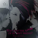 Cover: Why just the lover of my best friend?