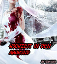 Cover: Hochzeit in den Abgrund