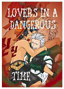 Cover: Lovers in a Dangerous Time