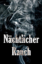 Cover: Nächtlicher Rauch