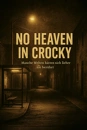 Cover: No Heaven In Crocky