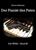 Cover von: Die Wölfe 3 ~Der Pianist des Paten~