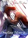 Cover: Sometimes Silence is...