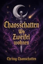 Cover: Chaosschatten