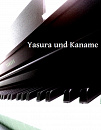 Cover: Yasura und Kaname