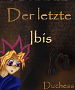 Cover: Der letzte Ibis