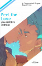 Cover: Feel the Love you can't live without