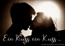 Cover: Ein Kuss, ein Kuss ...