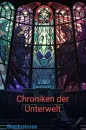 Cover: Chroniken der Unterwelt