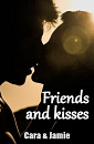 Cover: Friends and kisses