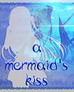 Cover: A Mermaid's Kiss