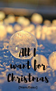 Cover: All I want for Christmas...
