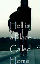 Cover: Hell called Home