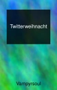 Cover: Twitterweihnacht