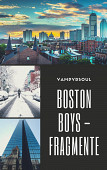 Cover von: Boston Boys - Fragmente