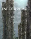 Cover: Jägerpfade