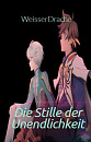 Cover: Stille der Unendlichkeit