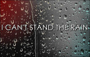Cover: I CAN'T STAND THE RAIN