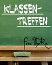 Cover: Klassentreffen