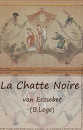 Cover: La Chatte Noire