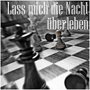 Cover: Lass mich die Nacht überleben