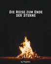 Cover: Die Reise zum Ende der Sterne