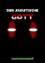 Cover: Der Sadistische Gott