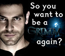 Cover: So you want to be a GRIMM again?