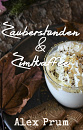 Cover: Zauberstunden & Zimtkaffee