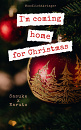 Cover: I’m coming home for Christmas