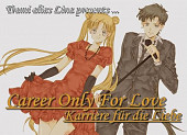 Cover von: Career Only For Love (Teil 1)