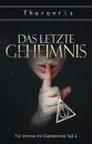 Cover: Das letzte Geheimnis